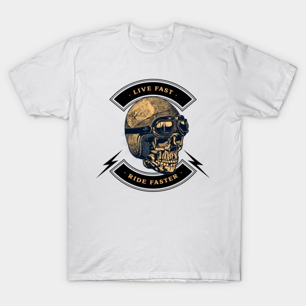 Live Fast Ride Faster - Biker T-Shirt by Tip Top Tee's